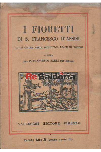 I fioretti di S. Francesco D'Assisi