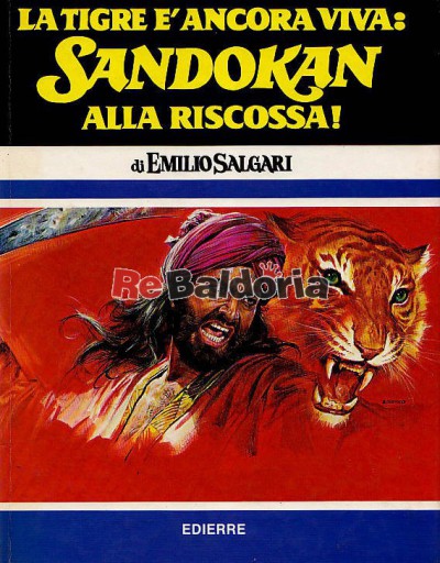 La tigre è ancora viva: Sandokan alla riscossa!