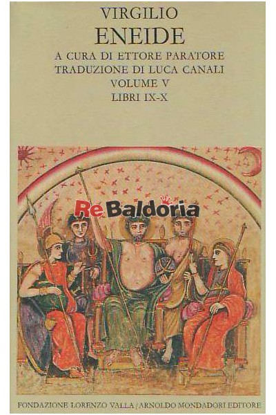 Eneide volume V libri IX - X