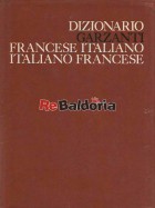 Dizionario Garzanti Francese - italiano Italiano - francese