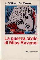 La guerra civile di Miss Ravenel