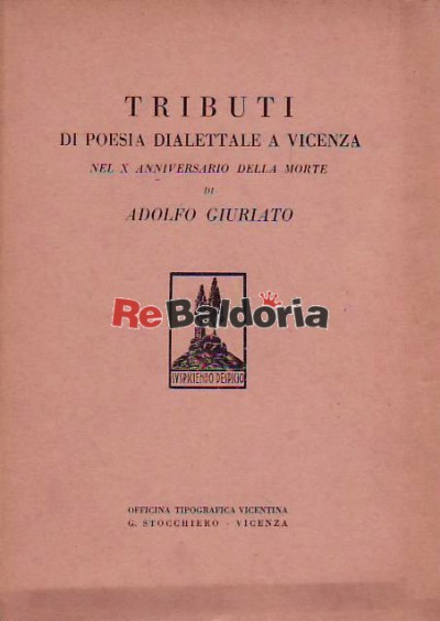 Tributi di poesia dialettale a Vicenza nel x anniversario della morte di Adolfo Giuriato