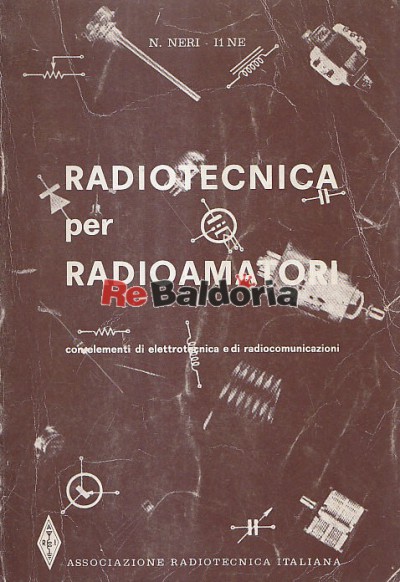 Radiotecnica per Radiomatori