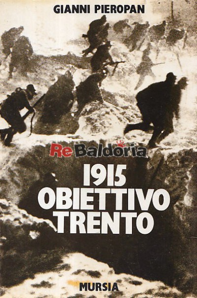 1915 Obiettivo Trento