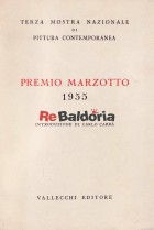 Premio Marzotto 1955 - Terza Mostra Nazionale di Pittura Contemporanea