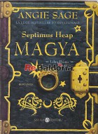 Septimus Heap - Magya