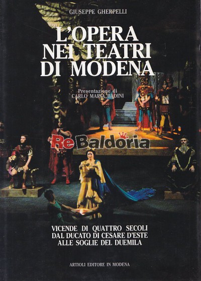 L'Opera Nei Teatri Di Modena