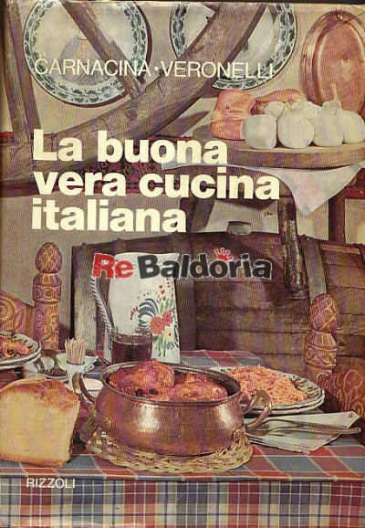 La buona vera cucina italiana