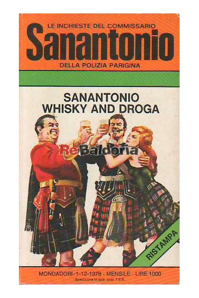 Sanantonio whisky and droga