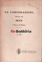 Le corporazioni - Discorso del Duce al Senato del Regno 13 gennaio 1934
