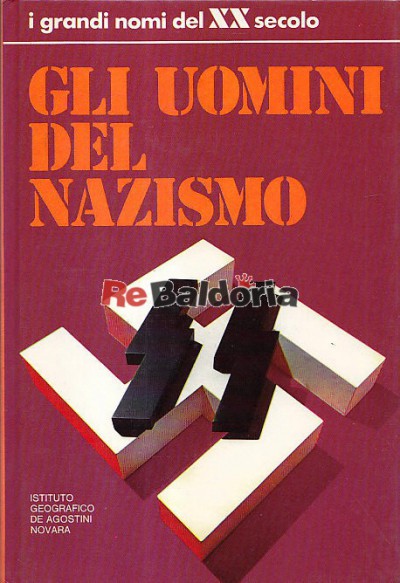 Gli uomini del Nazismo
