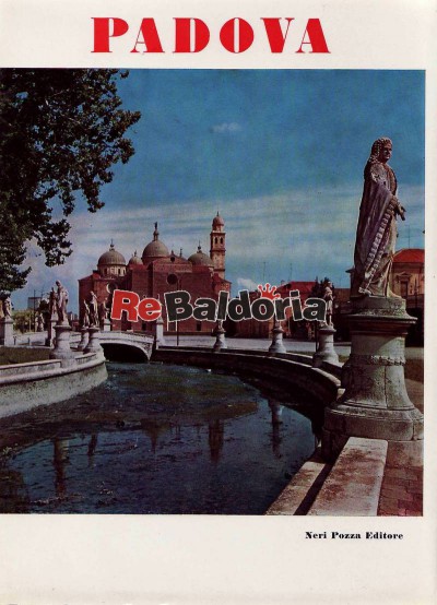 Padova - Guida ai monumenti e alle opere d'arte