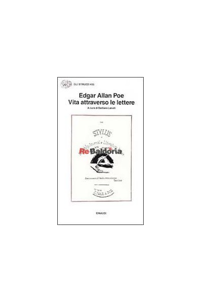 Edgar Allan Poe - Vita attraverso le lettere