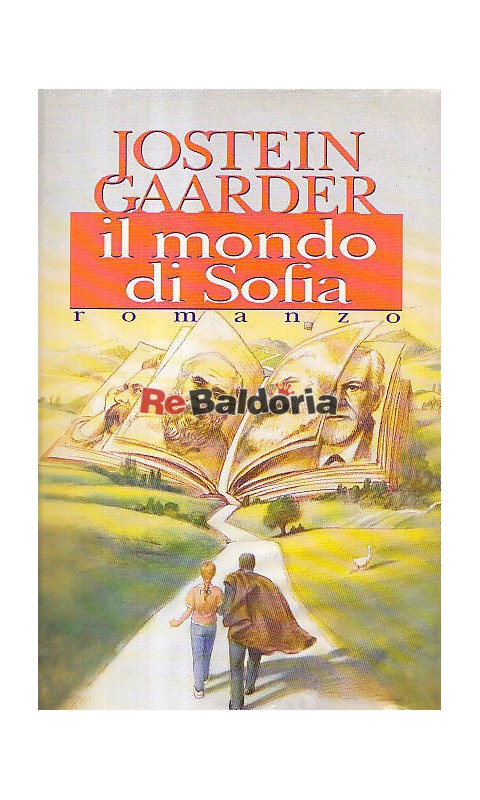 Il mondo di Sofia - Jostein Gaarder - Longanesi & C. - Libreria Re Baldoria