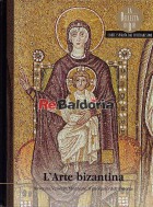 L'Arte bizantina