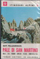 Pale di San Martino - Volume 1°
