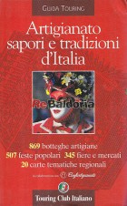 Artigianato sapori e tradizioni d'Italia