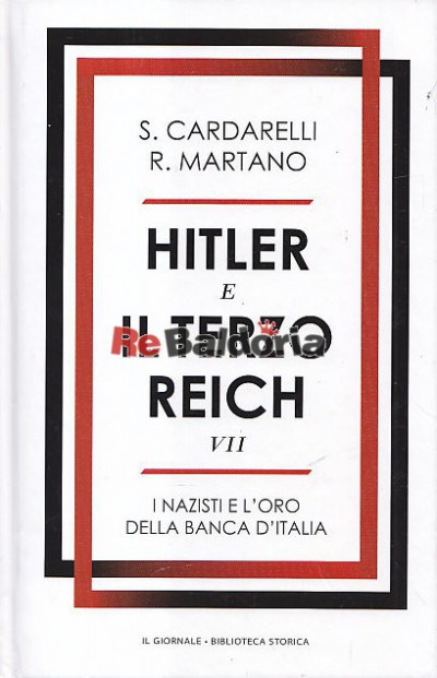 Hitler e il Terzo Reich VII