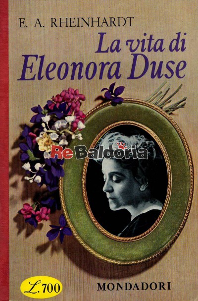 La vita di Eleonora Duse