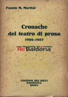 Cronache del teatro di prosa 1926-1927