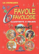 6 Favole Favolose