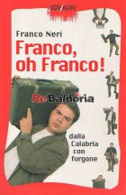 Franco, oh Franco!
