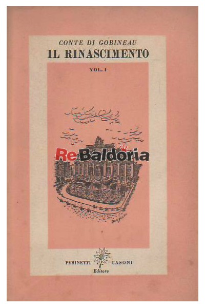 Il Rinascimento vol. 1° - Savonarola Cesare Borgia