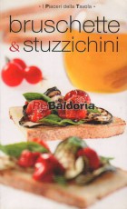 Bruschette & Stuzzichini