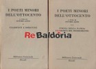 I Poeti Minori Dell'Ottocento Vol 1° e 2°