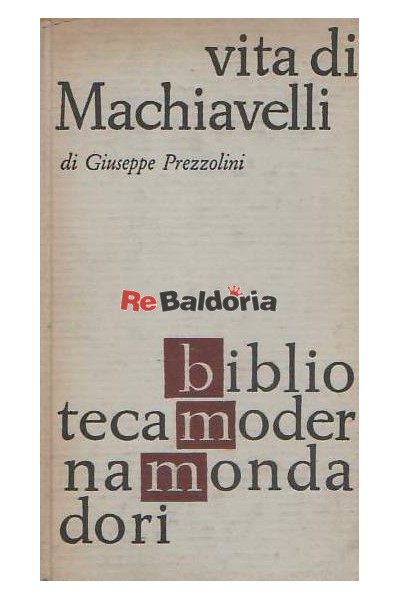 Vita Di Nicolò Machiavelli Fiorentino