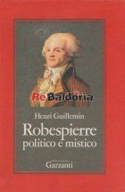 Robespierre Politico e Mistico