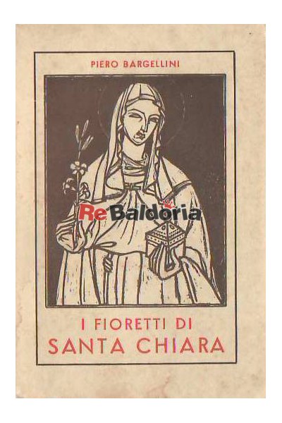 I Fioretti Di Santa Chiara