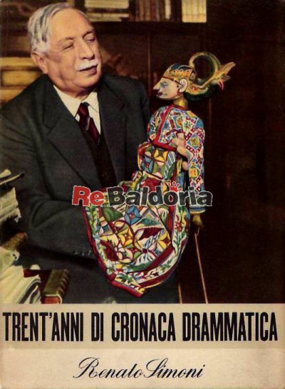 Trent'anni di cronaca drammatica - III vol. 1927 - 1932