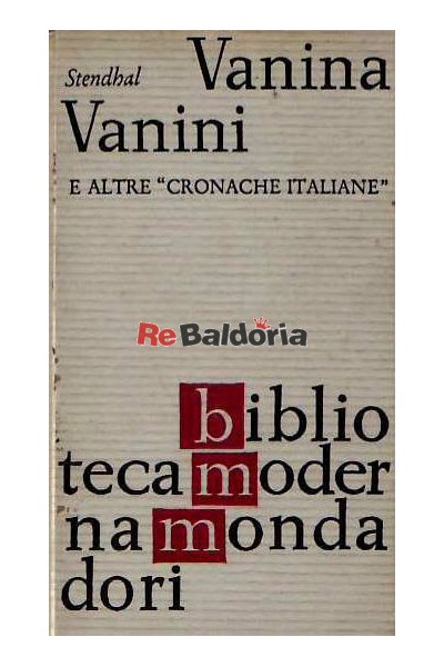 Vanina VaninI e altre " Cronache italiane "