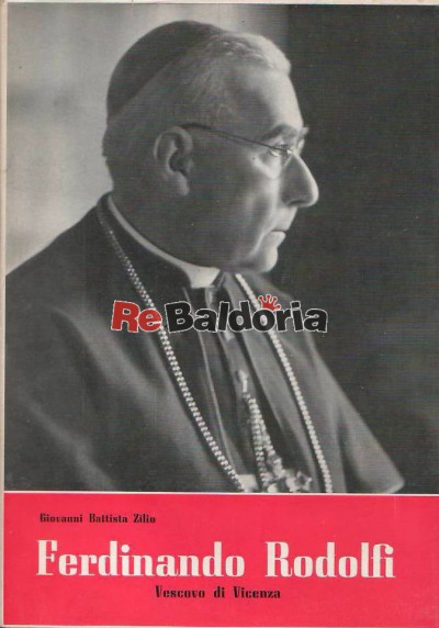 Ferdinando Rodolfi Vescovo di Vicenza