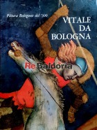 Pittura Bolognese del '300 - Vitale da Bologna