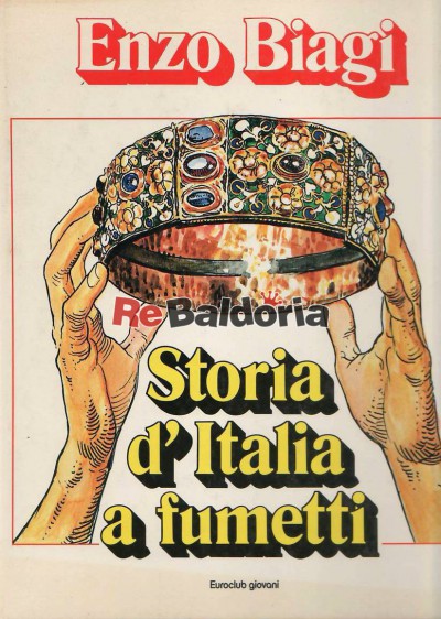 Storia d'Italia a fumetti - Vol. 1°