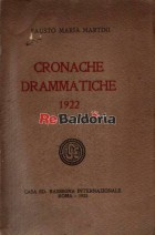 Cronache drammatiche 1922