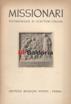 Missionari - Testimonianze di scrittori italiani