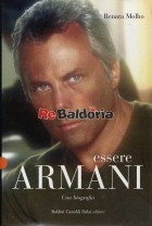 Essere Armani - Una biografia