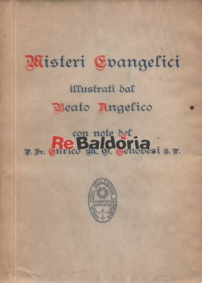 Misteri evangelici illustrati dal Beato Angelico