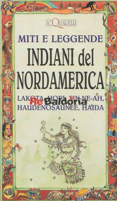 Miti e leggende indiani del Nordamerica