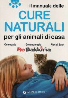 Il manuale delle cure naturali per gli animali di casa