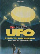 UFO - Incontri ravvicinati