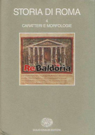 Storia di Roma 4 - Caratteri e morfologie