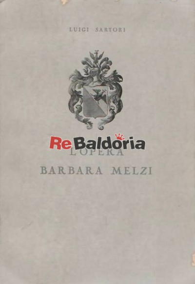 L'opera Barbara Melzi