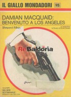 Damian Macquaid: Benvenuto a Los Angeles