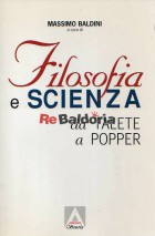 Filosofia e scienza da Talete a Popper