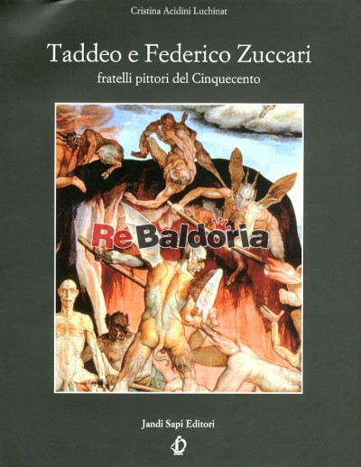 Taddeo e Federico Zuccari - Volume 2°