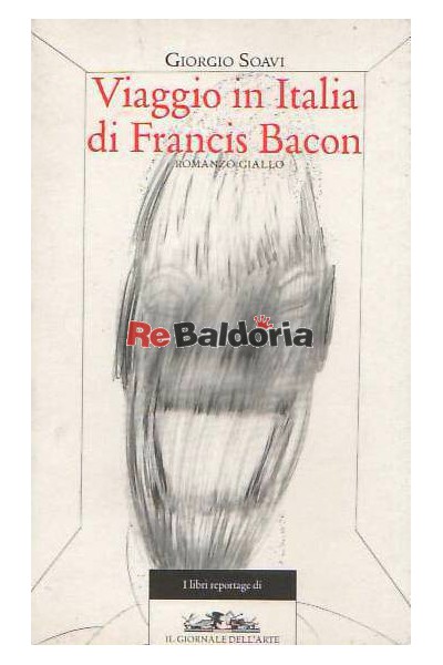 Viaggio in Italia di Francis Bacon